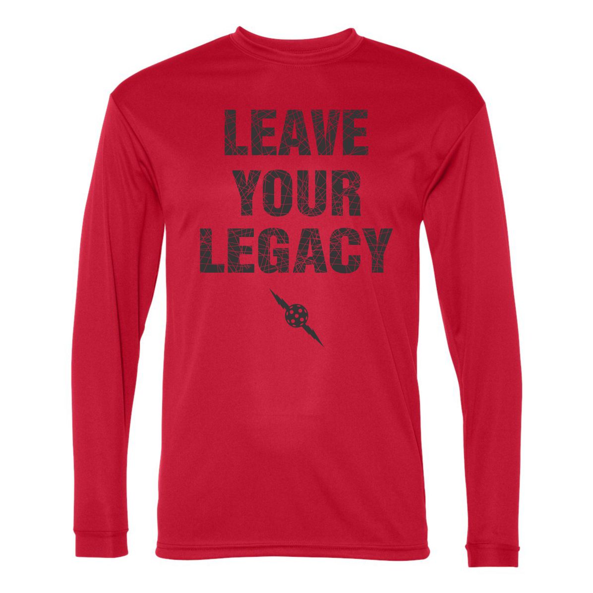 Leave Your Legacy Men's Long Sleeve Shirt